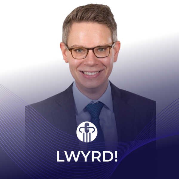 LWYRD! Der Podcast zum deutschen Rechtsmarkt. Insights mit Lars Görlitz