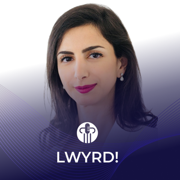 LWYRD! Der Podcast zum deutschen Rechtsmarkt. Insights mit Anahita Thoms