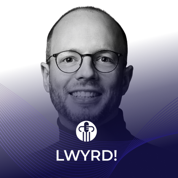 LWYRD! Der Podcast zum deutschen Rechtsmarkt. Insights mit Benedikt Windau