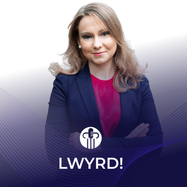 LWYRD! Der Podcast zum deutschen Rechtsmarkt. Insights mit Prof. Dr. Paulina Starski