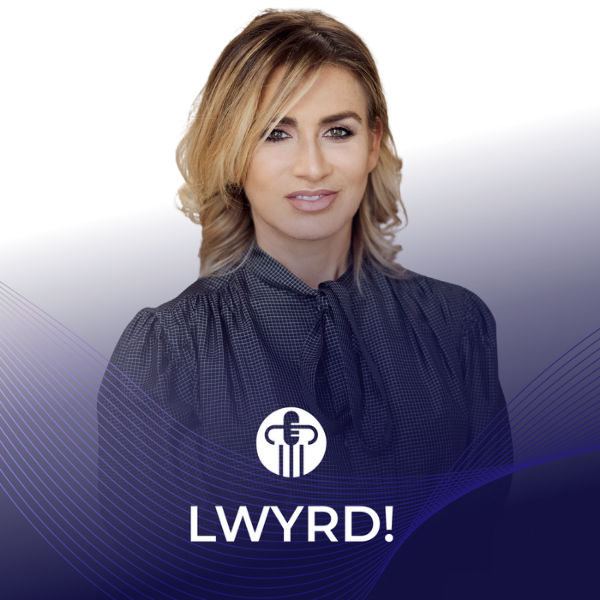 LWYRD! Der Podcast zum deutschen Rechtsmarkt. Insights mit Dr. Oxana Balayan