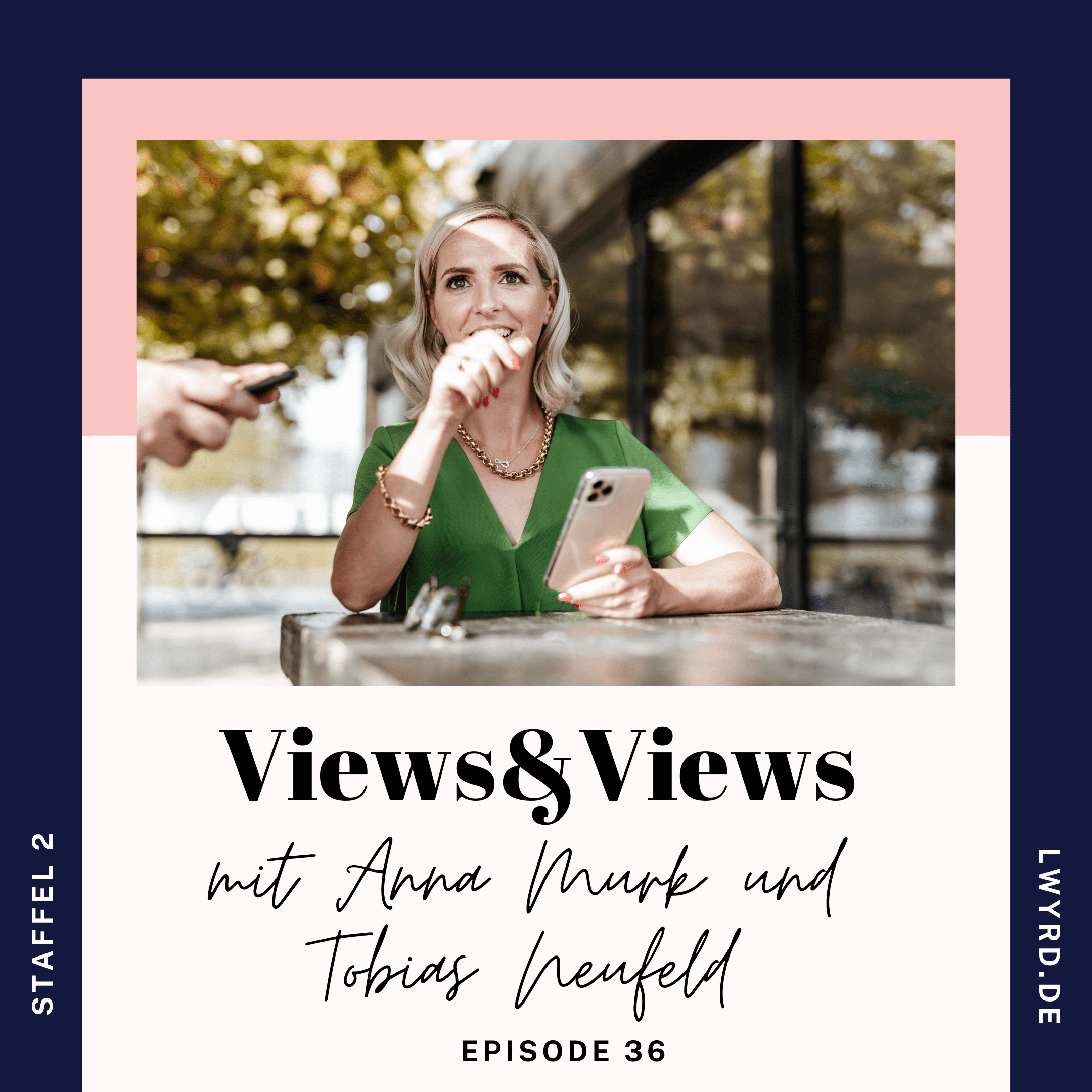 LWYRD Views&Views Episode 36