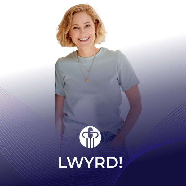 LWYRD! Der Podcast zum deutschen Rechtsmarkt. Insights mit Indra Schormann