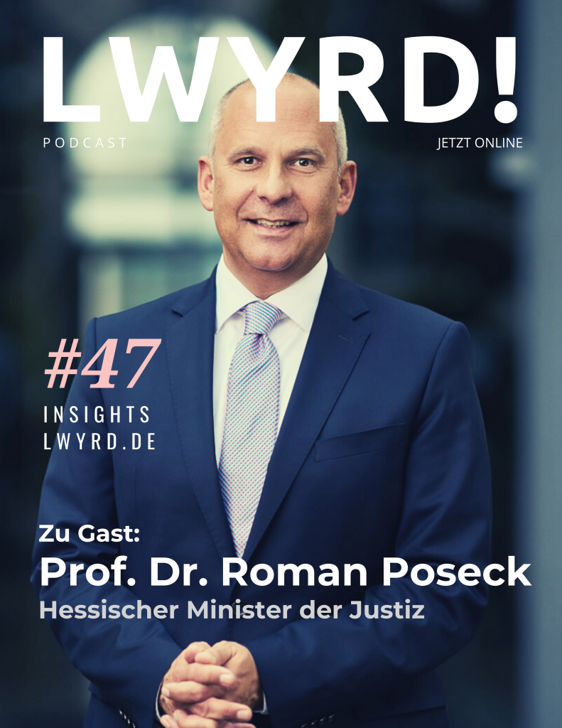 LWYRD_Teaser_EP47_Prof. Dr. Roman Poseck