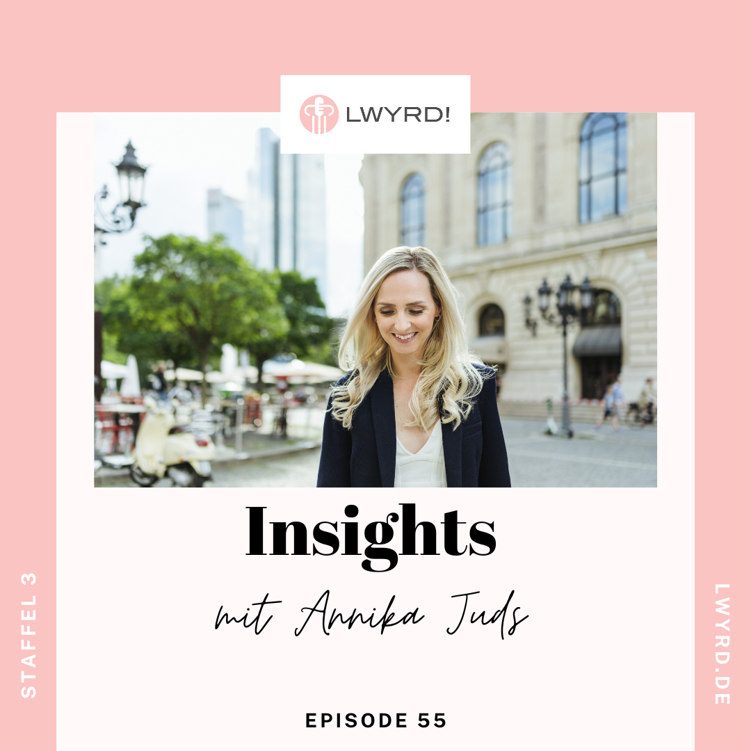 LWYRD der Podcast zum deutschen Rechtsmarkt Episode 55